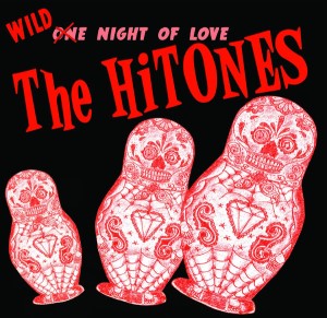 Hi-Tones ,The - Wild Night Of Love